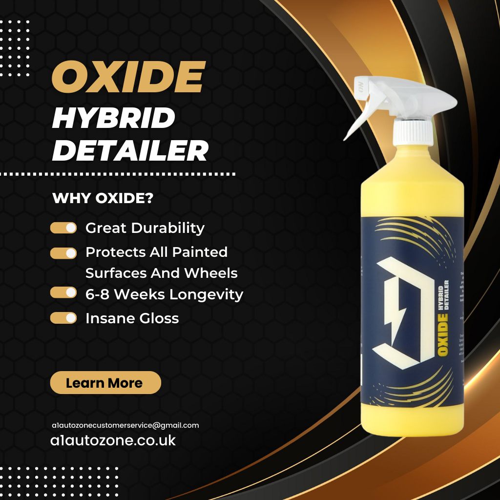 Oxide Quick Detailer Hybrid 6/8 Weeks Longetivity A1 Autozone